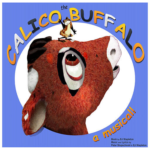 Calico Buffalo the Musical